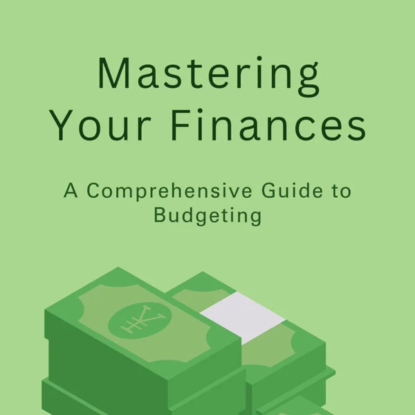 Mastering Your Finances