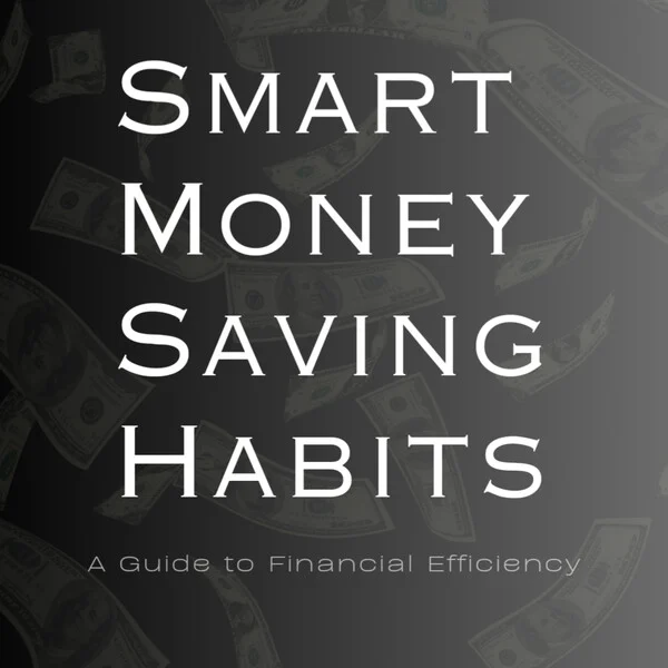 Smart Money Saving Habits